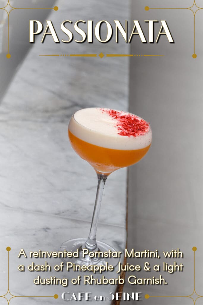 A graphic showing Cafe en Seine's Passionata cocktail. 