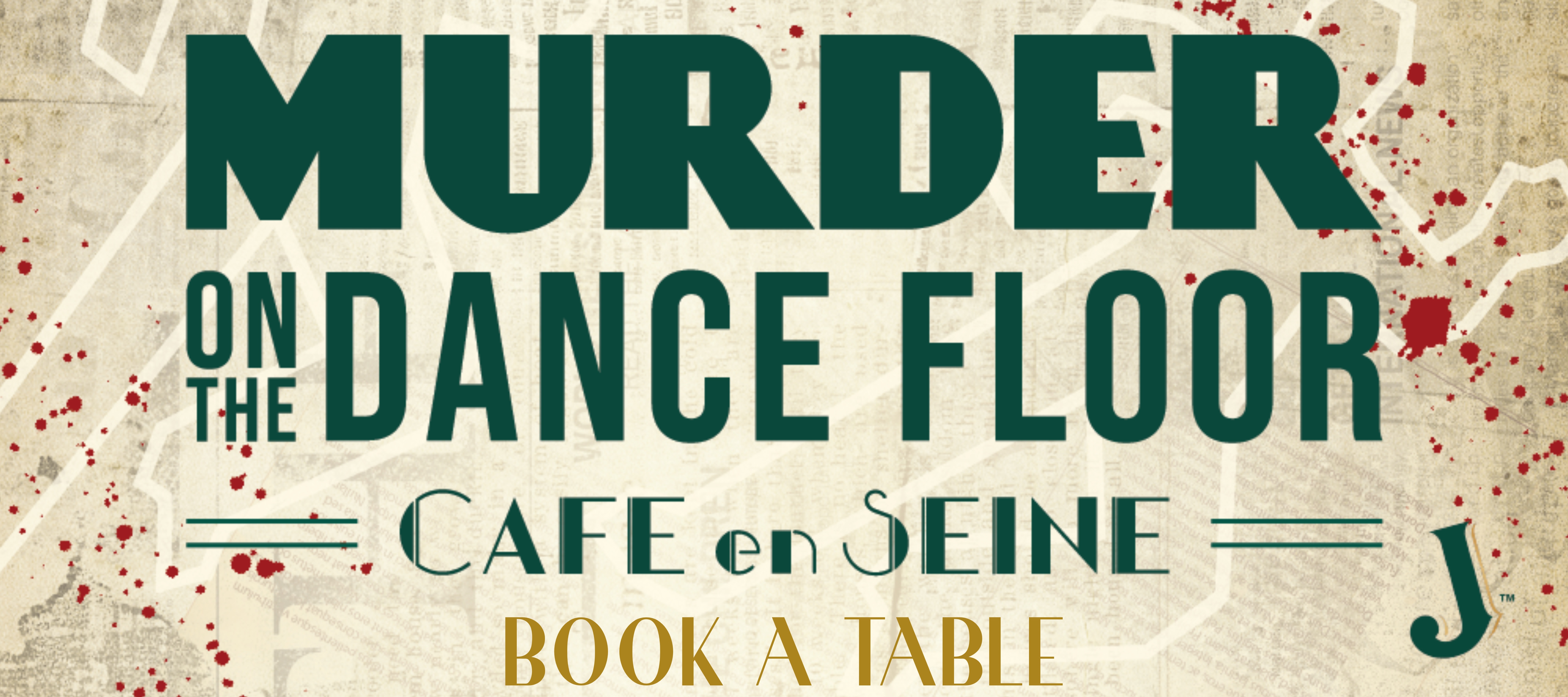 Halloween at Café en Seine - Theme: murder on the dance floor