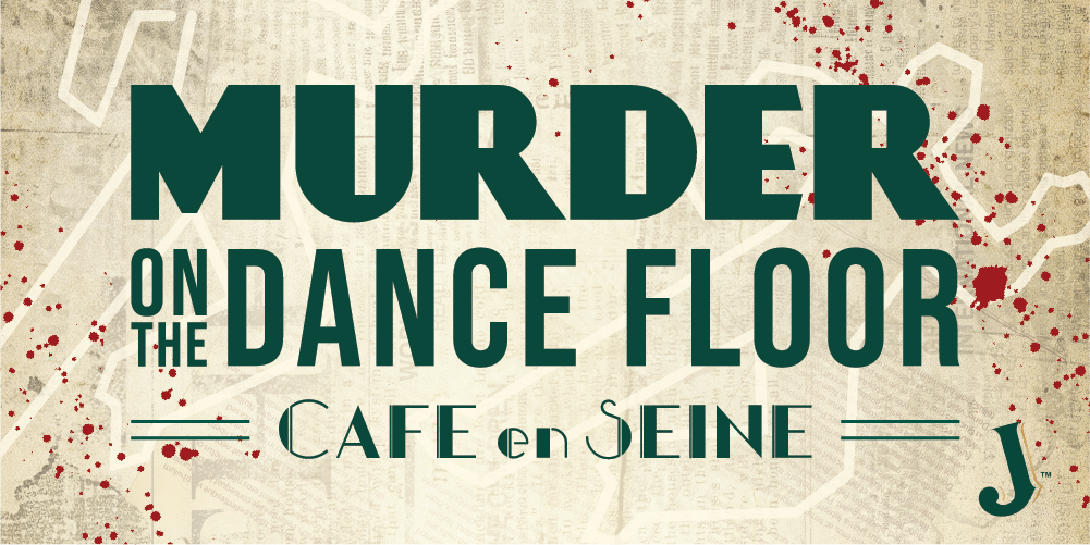 Halloween at Café en Seine - Theme: murder on the dance floor